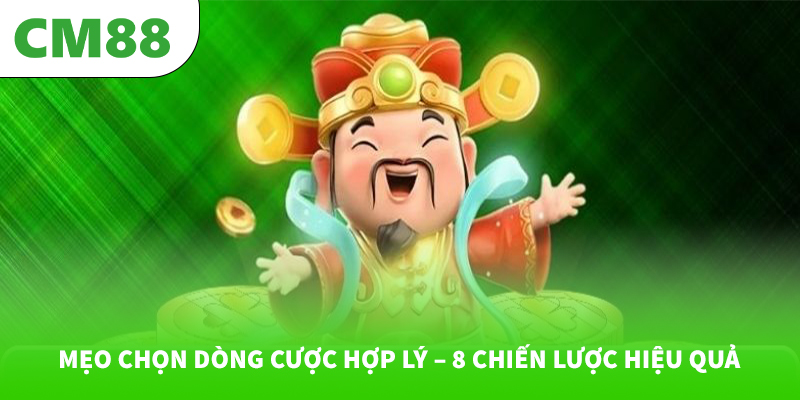 Mẹo chọn dòng cược hợp lý trong slot 6 Mẹo chọn dòng cược hợp lý – 8 chiến lược hiệu quả